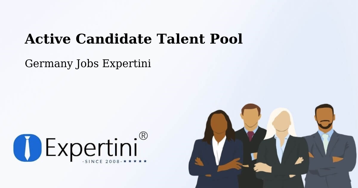 Active Candidate Talent Pool – Rust - Germany Jobs Expertini