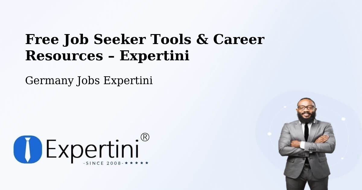 Free Job Seeker Tools & Career Resources – Rust - Rust, Germany Jobs Expertini