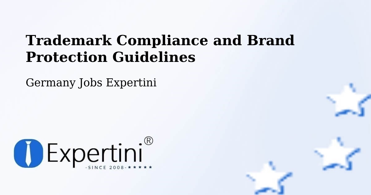 Trademark & Brand Protection Guidelines – Rust - Germany Jobs Expertini