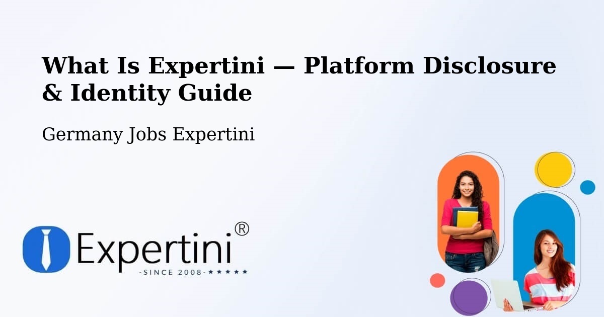 What Is Expertini — Platform Disclosure & Identity Guide – Rust